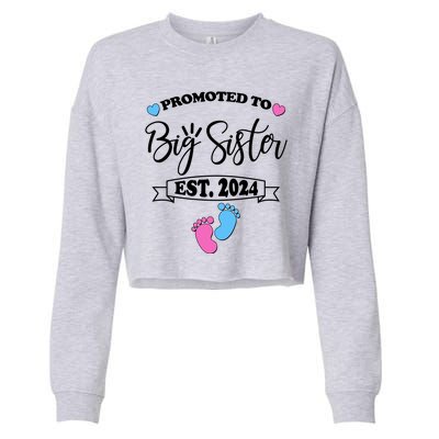 Cute Promoted To Big Sister Est 2024 Cropped Pullover Crew