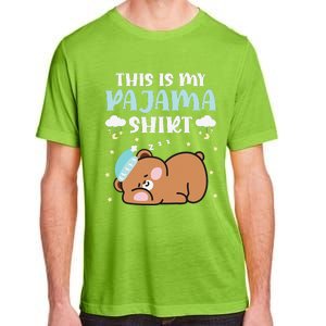 Cute Pj Teen Pjs Funny Bear Pjs This Is My Pajama Adult ChromaSoft Performance T-Shirt