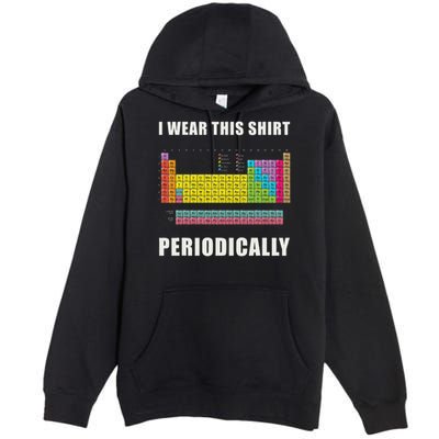 Chemistry Periodic Table Of Elements Premium Pullover Hoodie