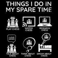 Chess Player Things I Do In My Spare Time 16 in Basic Backpack