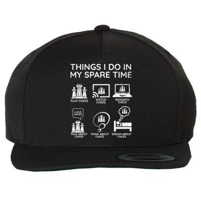 Chess Player Things I Do In My Spare Time Wool Snapback Cap