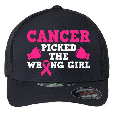 Cancer Picked The Wrong Pink Ribbon Flexfit Unipanel Trucker Cap