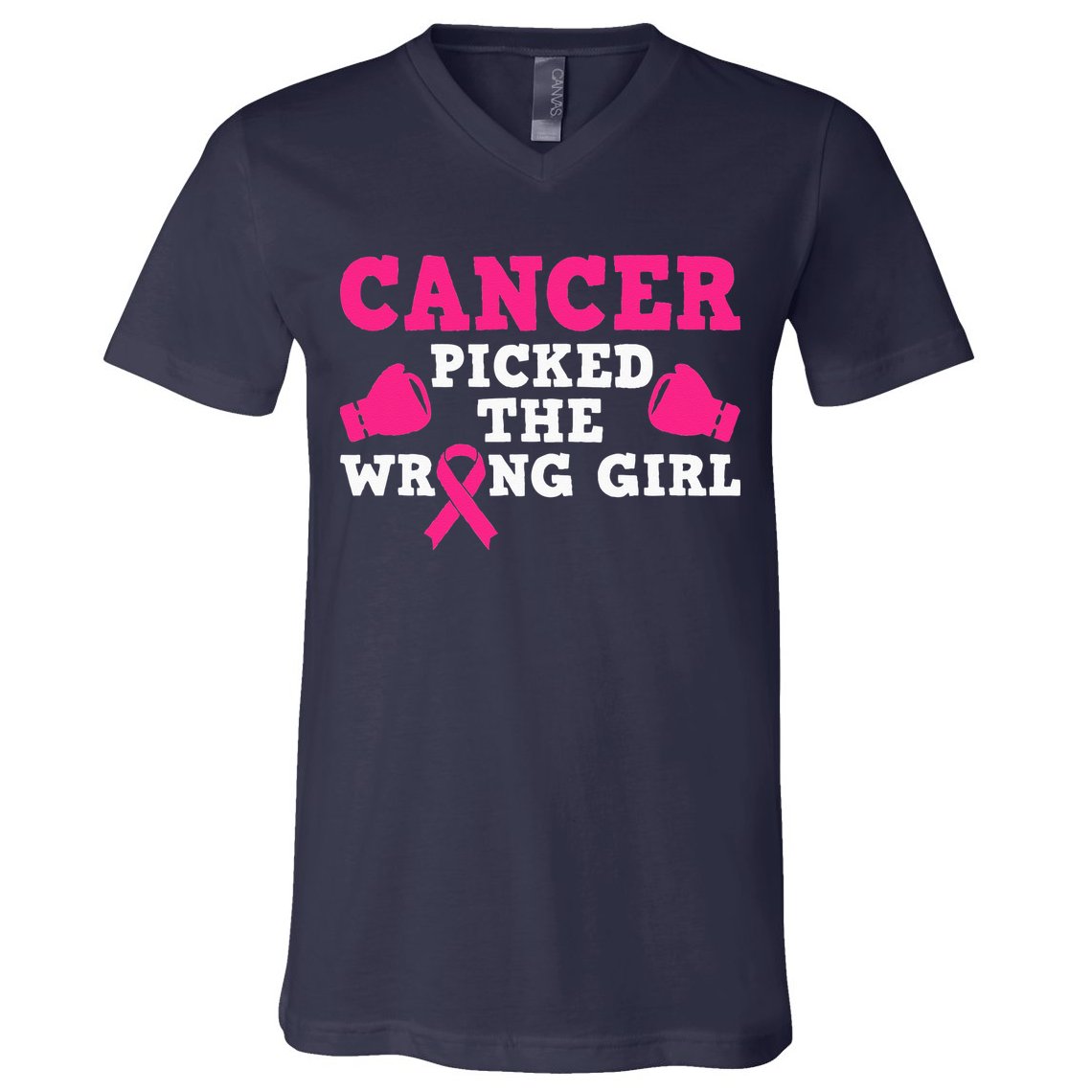 Cancer Picked The Wrong Pink Ribbon V-Neck T-Shirt