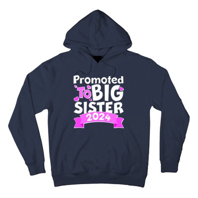 Cute Promoted To Big Sister 2024 Hoodie