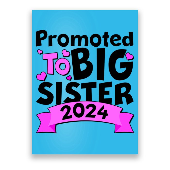 Cute Promoted To Big Sister 2024 Poster