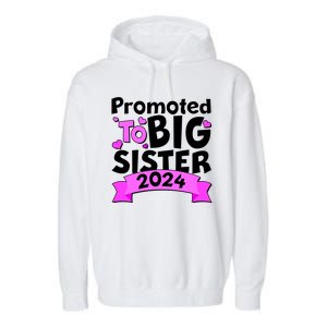 Cute Promoted To Big Sister 2024 Garment-Dyed Fleece Hoodie