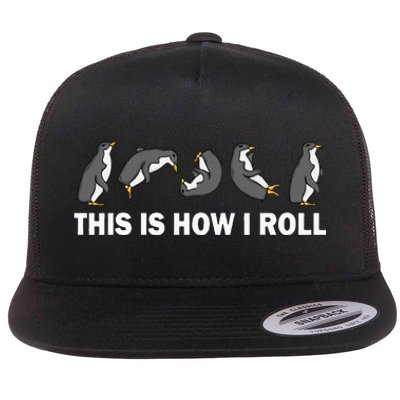 Cute Penguin This Is How I Roll Flat Bill Trucker Hat