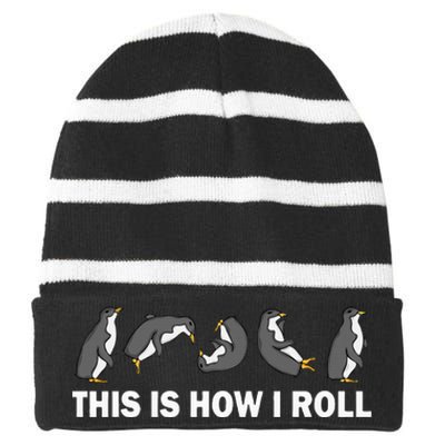 Cute Penguin This Is How I Roll Striped Beanie with Solid Band