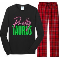 Cute pretty taurus zodiac signs aka funny Long Sleeve Pajama Set