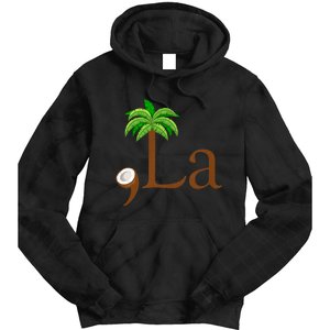 Coconut Palm Tree Comma + La Kamala Harris President 2024 Tie Dye Hoodie