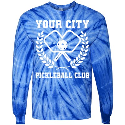 Custom Pickleball Team Personalize City Name Tie-Dye Long Sleeve Shirt