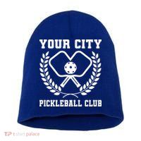 Custom Pickleball Team Personalize City Name Short Acrylic Beanie