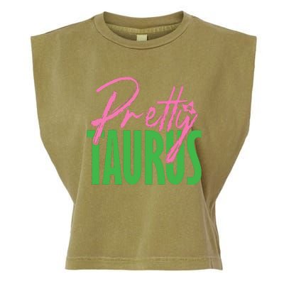 Cute Pretty Taurus Zodiac Signs Aka Funny Garment-Dyed Women's Muscle Tee