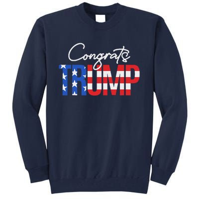 Congratulations President Trump 2024 American Flag Tall Sweatshirt