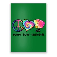 Cute Pickleball Tie Dye Peace Love Pickleball Lovers Gift Ideas Poster