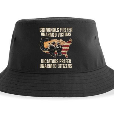 Criminals Prefer Unarmed Victims Dictators Prefer Unarmed Citizens Sustainable Bucket Hat