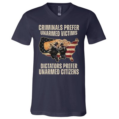 Criminals Prefer Unarmed Victims Dictators Prefer Unarmed Citizens V-Neck T-Shirt