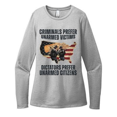 Criminals Prefer Unarmed Victims Dictators Prefer Unarmed Citizens Womens CVC Long Sleeve Shirt