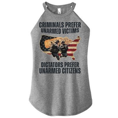 Criminals Prefer Unarmed Victims Dictators Prefer Unarmed Citizens Women's Perfect Tri Rocker Tank