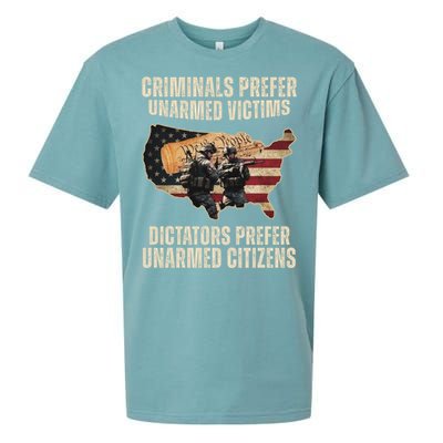 Criminals Prefer Unarmed Victims Dictators Prefer Unarmed Citizens Sueded Cloud Jersey T-Shirt