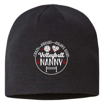 Crazy Proud Volleyball Nanny Of A Volleyball Player Nanny Sustainable Beanie
