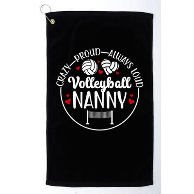 Crazy Proud Volleyball Nanny Of A Volleyball Player Nanny Golf Towel