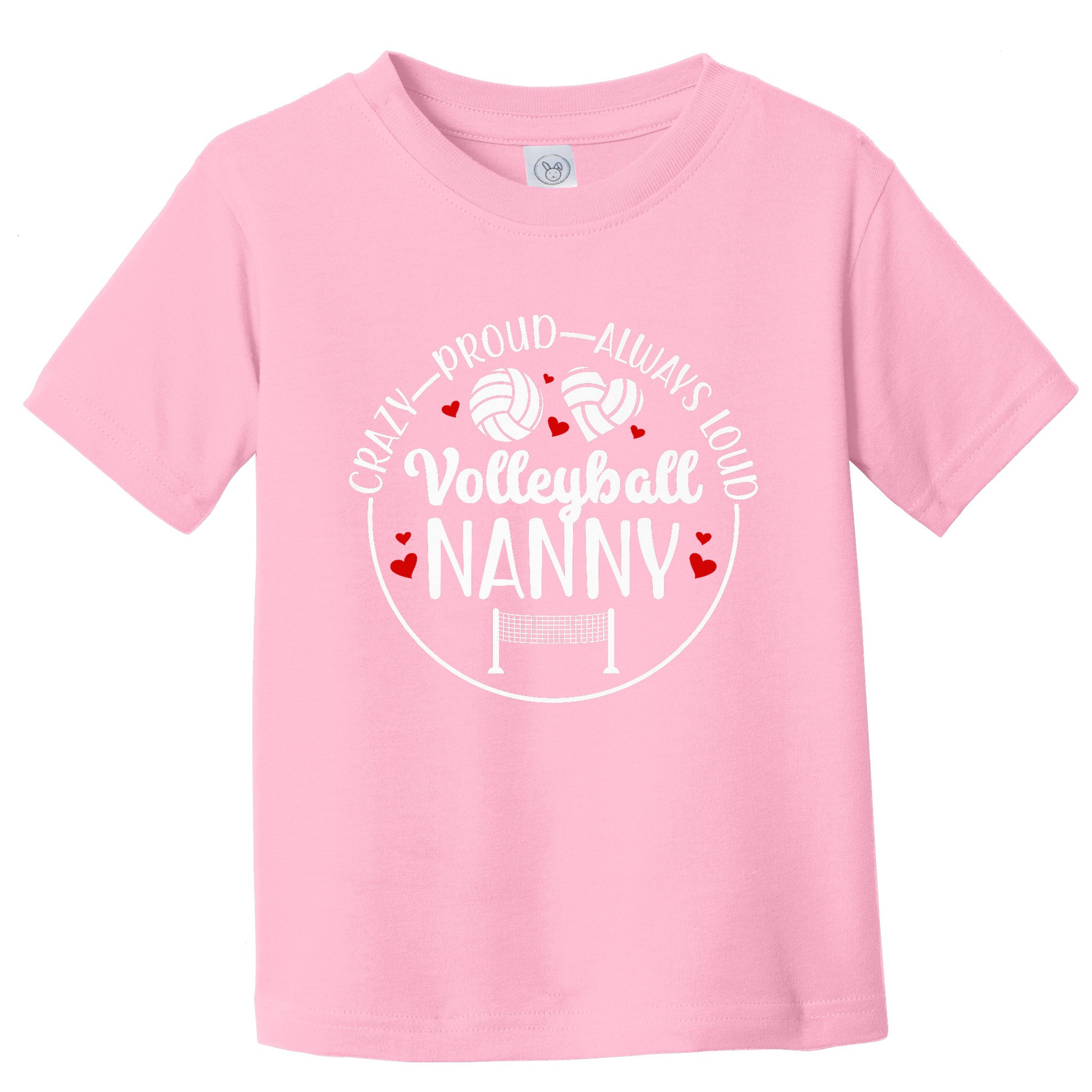 Crazy Proud Volleyball Nanny Of A Volleyball Player Nanny Toddler T-Shirt