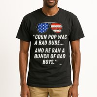 Corn Pop Was A Bad Dude Funny Joe Biden Parody Tall T-Shirt