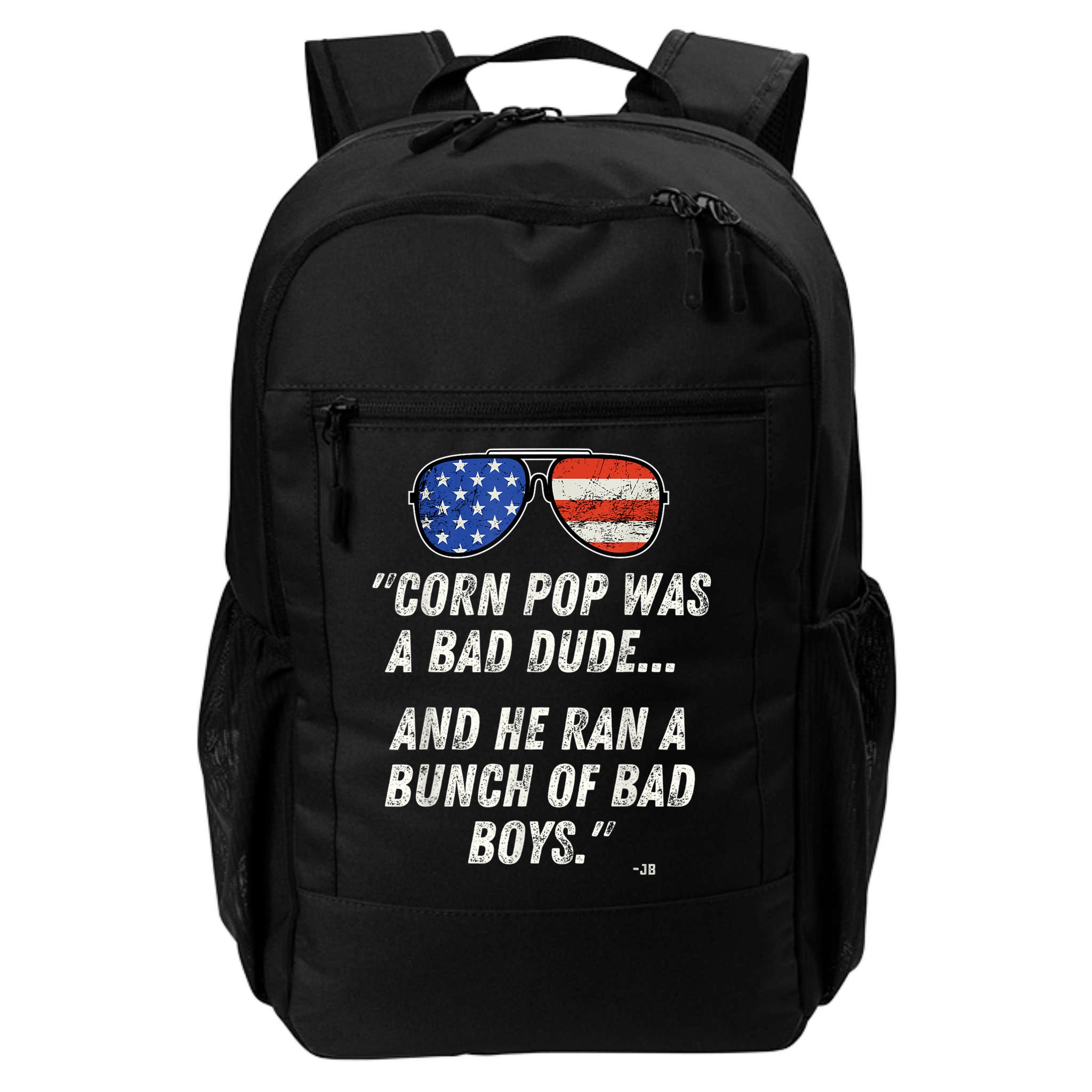 Corn Pop Was A Bad Dude Funny Joe Biden Parody Backpack