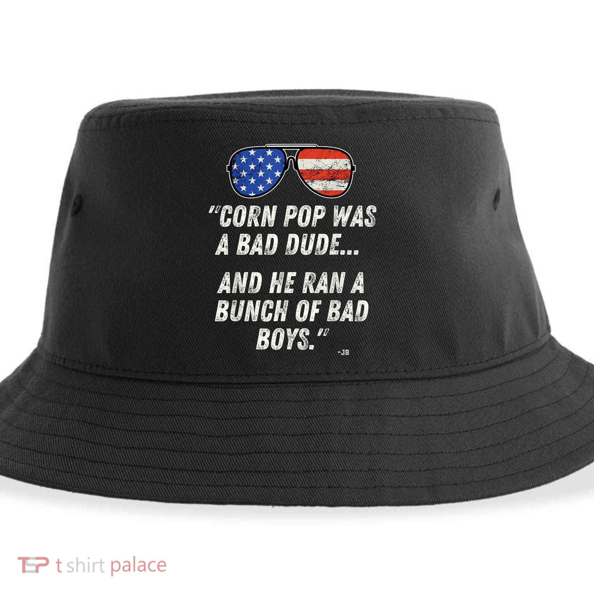 Corn Pop Was A Bad Dude Funny Joe Biden Parody Sustainable Bucket Hat