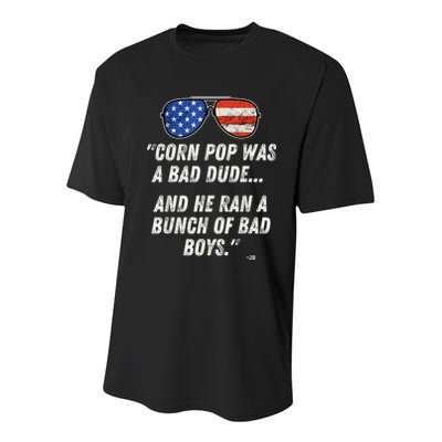 Corn Pop Was A Bad Dude Funny Joe Biden Parody Youth Performance Sprint T-Shirt
