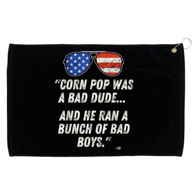 Corn Pop Was A Bad Dude Funny Joe Biden Parody Grommeted Golf Towel