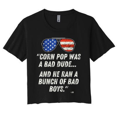 Corn Pop Was A Bad Dude Funny Joe Biden Parody Crop Top