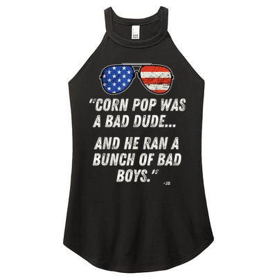 Corn Pop Was A Bad Dude Funny Joe Biden Parody Women's Perfect Tri Rocker Tank