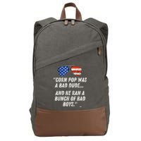 Corn Pop Was A Bad Dude Funny Joe Biden Parody Cotton Canvas Backpack