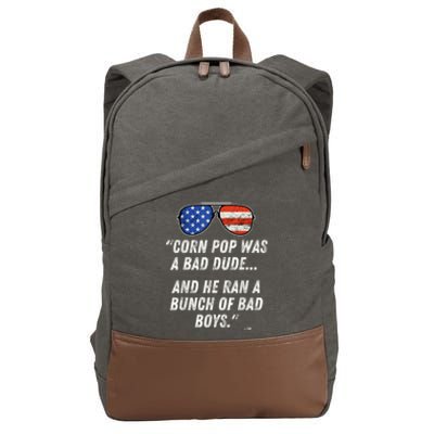 Corn Pop Was A Bad Dude Funny Joe Biden Parody Cotton Canvas Backpack