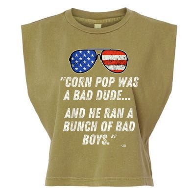 Corn Pop Was A Bad Dude Funny Joe Biden Parody Garment-Dyed Women's Muscle Tee