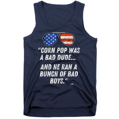 Corn Pop Was A Bad Dude Funny Joe Biden Parody Tank Top