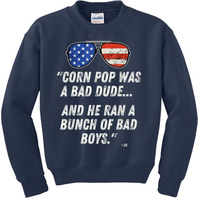 Corn Pop Was A Bad Dude Funny Joe Biden Parody Kids Sweatshirt