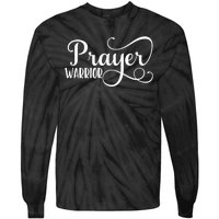 Christian Prayer Warrior Have Faith Quote Bible Verse Tie-Dye Long Sleeve Shirt