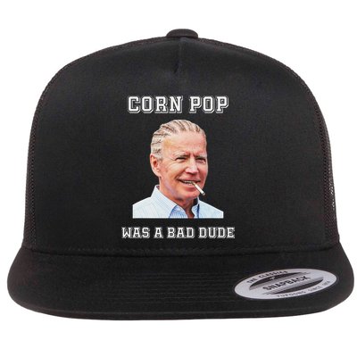Corn Pop Was A Bad Dude Biden Quotes Funny Flatbill Hat