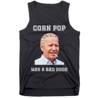 Corn Pop Was A Bad Dude Biden Quotes Funny Tank Top