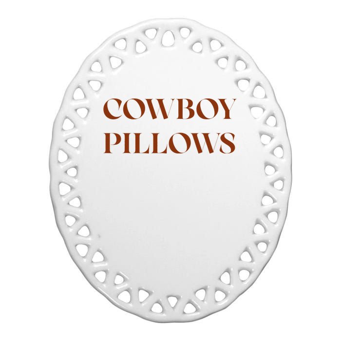 Cow pillows Western Country Southern Cowgirls Ceramic Oval Ornament