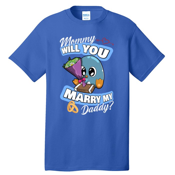 Cute Penguin Wedding Offer Mommy Will You Marry My Daddy Gift Tall T-Shirt