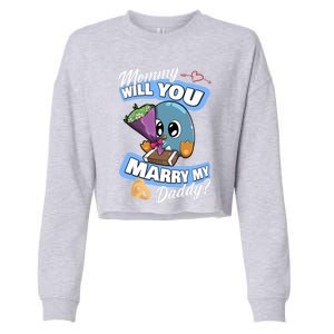 Cute Penguin Wedding Offer Mommy Will You Marry My Daddy Gift Cropped Pullover Crew