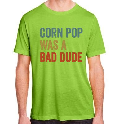 Corn Pop Was A Bad Dude Funny Election 2024 Meme Joe Biden Adult ChromaSoft Performance T-Shirt