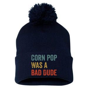 Corn Pop Was A Bad Dude Funny Election 2024 Meme Joe Biden Pom Pom 12in Knit Beanie