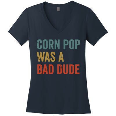 Corn Pop Was A Bad Dude Funny Election 2024 Meme Joe Biden Women's V-Neck T-Shirt