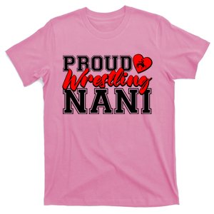 Cute Proud Wrestling Nani T-Shirt