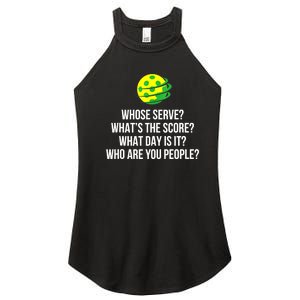 Cool Pickleball Whose Serve Whats The Score Funny Pickleballs Gift Women's Perfect Tri Rocker Tank